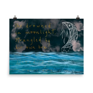Carrie Fischer Druck “Ertränkt im Mondlicht” Zitat Serie 8x10, 12x16, 16x20, 18x24