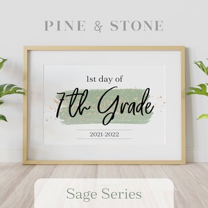 First Day Of School Sign 7th Grade - 2021-2022, Printable Sign, Instant Download, Elegant Design, SAGE SERIES