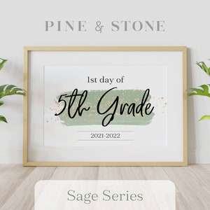 First Day Of School Sign 5th Grade - 2021-2022, Printable Sign, Instant Download, Elegant Design, SAGE SERIES