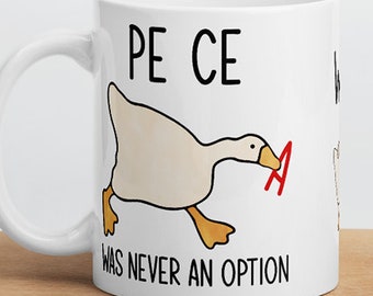 Untitled Goose Mug-Goose Mug-Goose Honk-Goose Meme Mug-Asshole Mug-War Mug-Mess With The Honk You Get The Bonk-Peace Was Never An Option