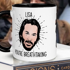 Personalize Keanu Reeves Mug-Keanu Reeves Mug-Introvert Mug-Celebrity Mug-Hollywood Mug-Face Mug-Keanu Reeves-You're Breathtaking-Whoa-Keanu