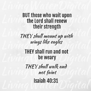 Those Who Wait Upon The Lord Svg, Isaiah 40:31 Svg, Those Who Wait Upon The Lord Png, Isaiah 40.31 Png, Bible Verse Svg, Scripture Svg