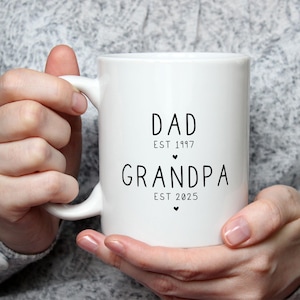 Father's Day gift, mug for new Dad, New Grandpa Mug, Dad mug, personalised Dad mug, new Grandpa, Father's Day gift for Grandpa, Mug for Dad