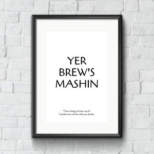 Yorkshire Saying Digital Printable Art | Cup of Tea Brew Cuppa Poster Quote | Yorkshire Northern Lingo Phrase Gift For Friend Lass Lad Home