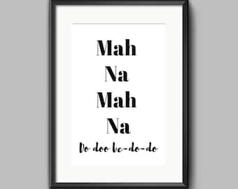 Mah Na Mahna Digital Printable Art | Muppets Kermit Fan Song Lyrics Childhood Memory | Fun, Funny Humorous Wall Print Poster Gift for Friend