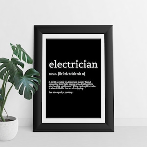 Electrician Digital Printable Art | Funny Humorous Dictionary Definition Wall Print | Gift for Electrician, Sparky, Apprentice, Site Worker