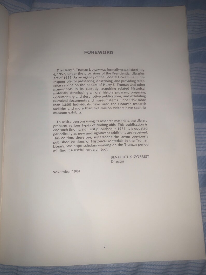 May include: A black and white printed page with the title "Foreword" and text about the Harry S. Truman Library. The text describes the library's history, mission, and resources. The page is dated November 1984.