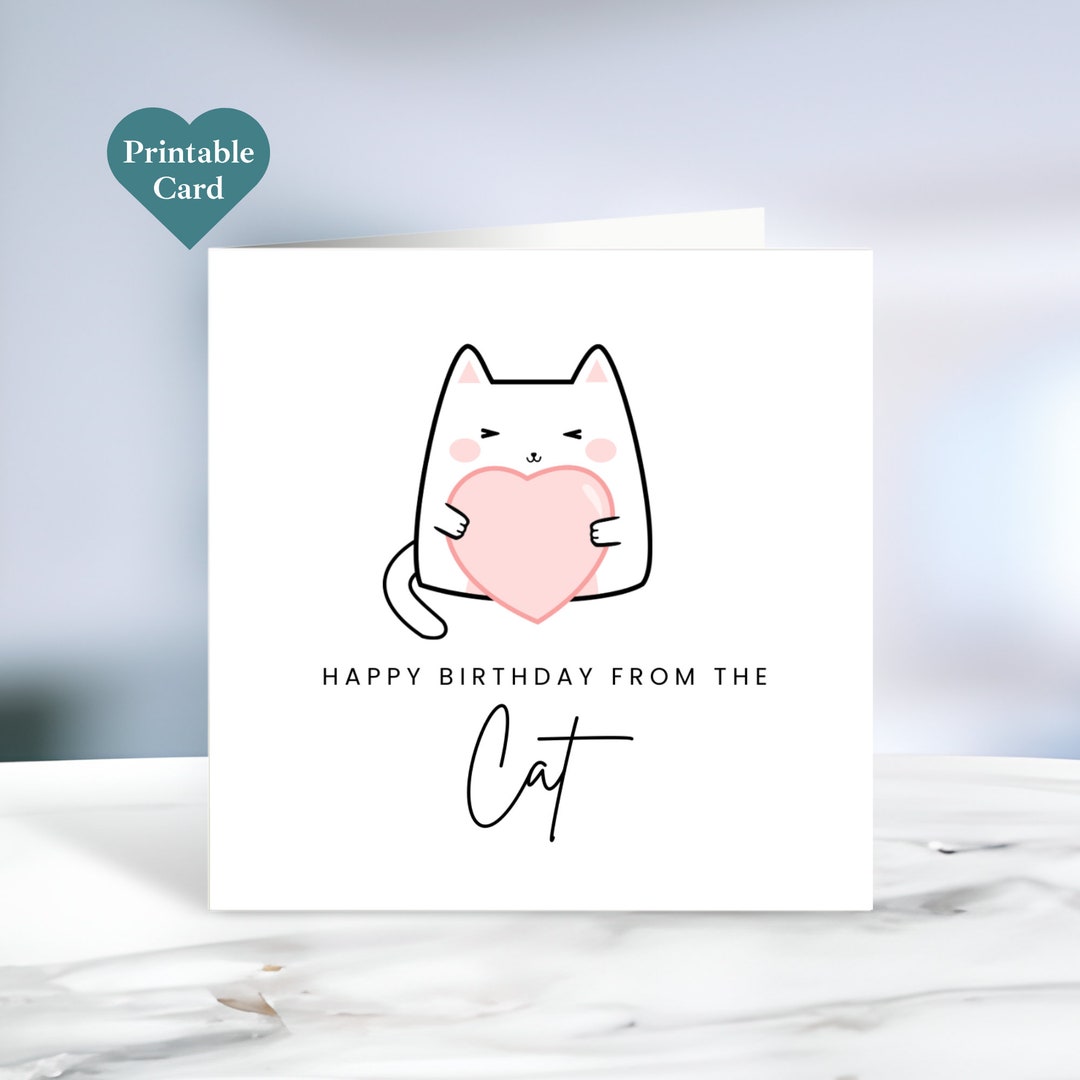 Printable Happy Birthday From the Cat Card With Envelope Template. 5 X ...