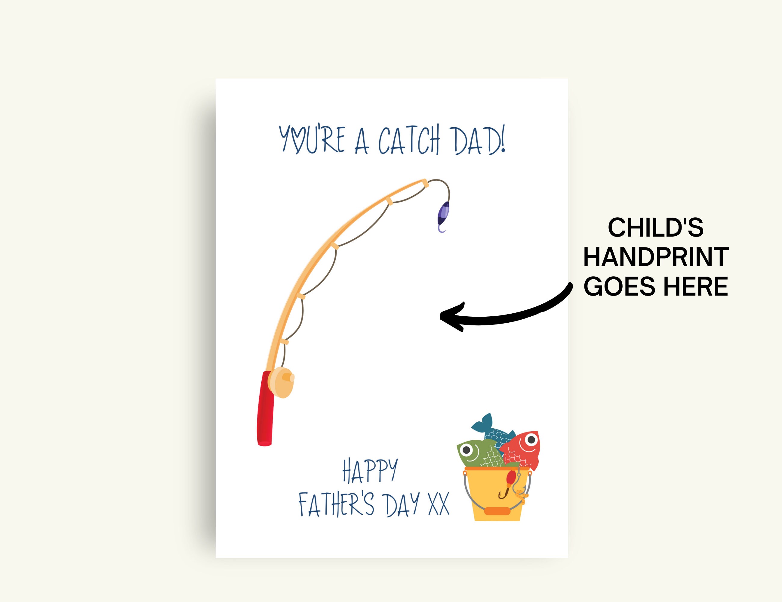 Father's Day Printable Handprint Art. You're A Catch Dad A4 & US Letter