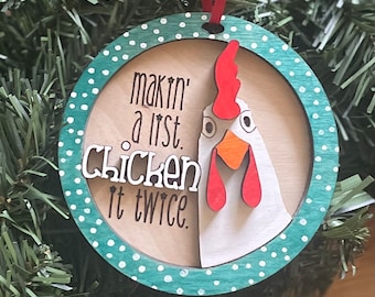 Chicken it twice ornament