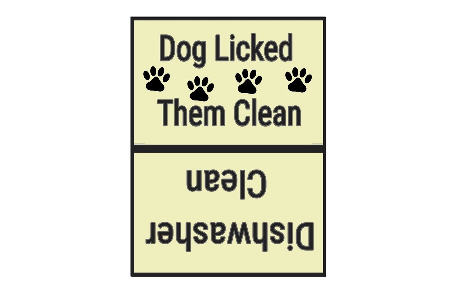 Dishwasher Clean Dog Licked Them Clean Indicator Etsy