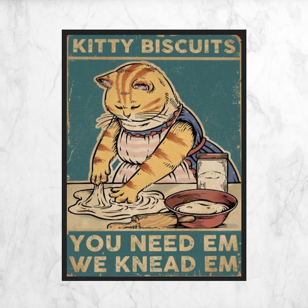 Kitty Biscuits, You Need Em, We Knead Em Cat Magnet or Print