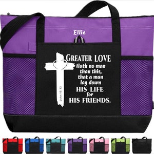 Scripture Tote, John 15:13, Greater love hath no man that this, Christian Woman Tote, Inspirational Gift, Spiritual Gift, Bible Tote