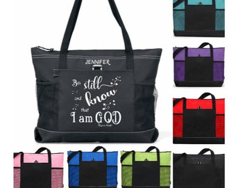 Scripture Tote, Be Still and Know Psalm 46:10 Bible Verse, Christian Woman Tote, Inspirational Tote, Gift for Woman, Spiritual Gift