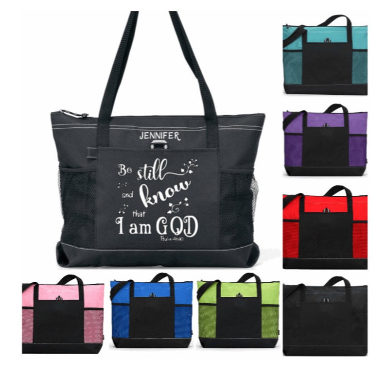 Scripture Tote, Be Still and Know Psalm 46:10 Bible Verse, Christian Woman Tote, Inspirational Tote, Gift for Woman, Spiritual Gift image 1