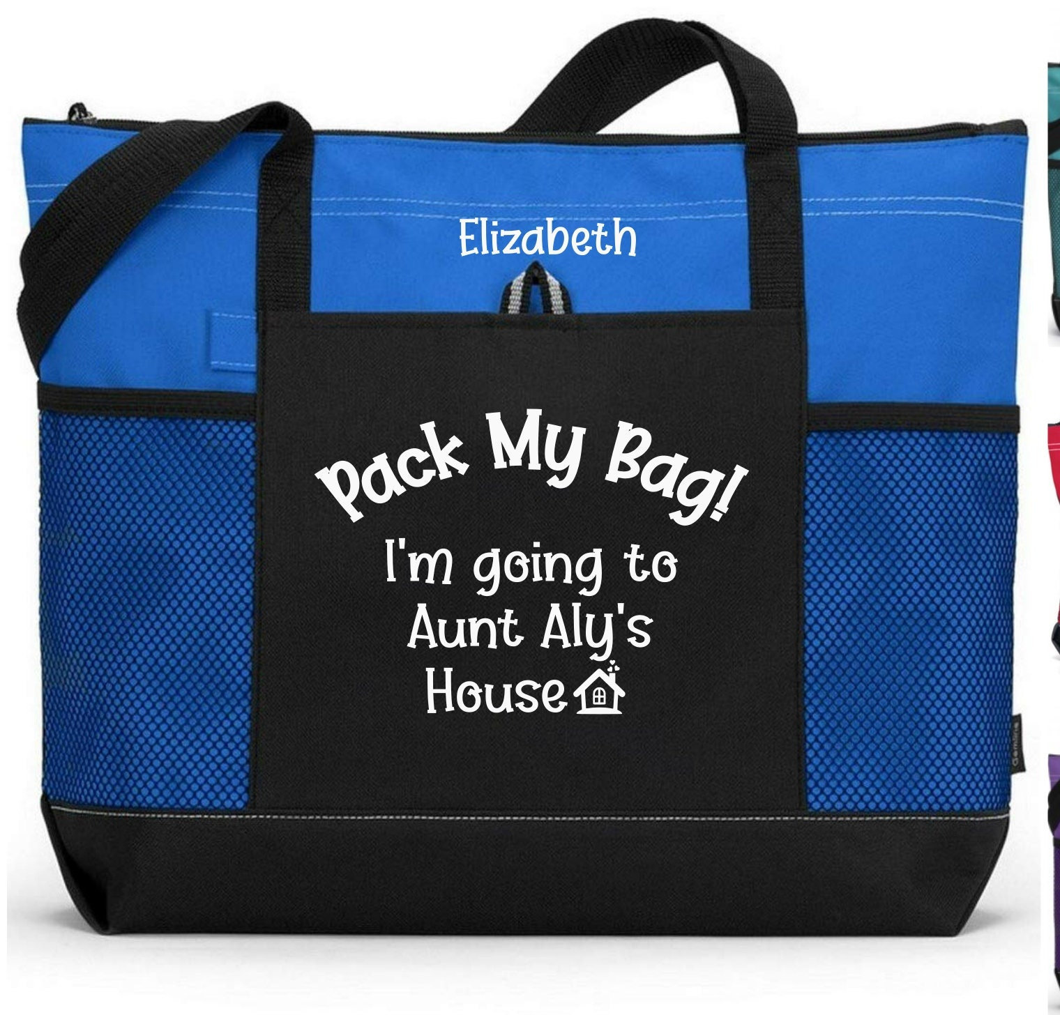 Custom Child Tote, Pack My Bag I'm Going to Auntie's House, Aunt