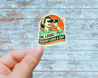 Sarcastische sticker, cadeau-idee voor volwassen humor, vloekende stickers, sticker donkere humor, retro grappig citaat stickers sticker, grappige sticker volwassen humor