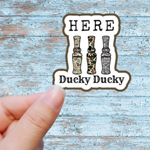 Duck Hunting Funny Graphic Sticker duck season hunting season duck hunter hunting gift idea for him handmade custom hunting Decal