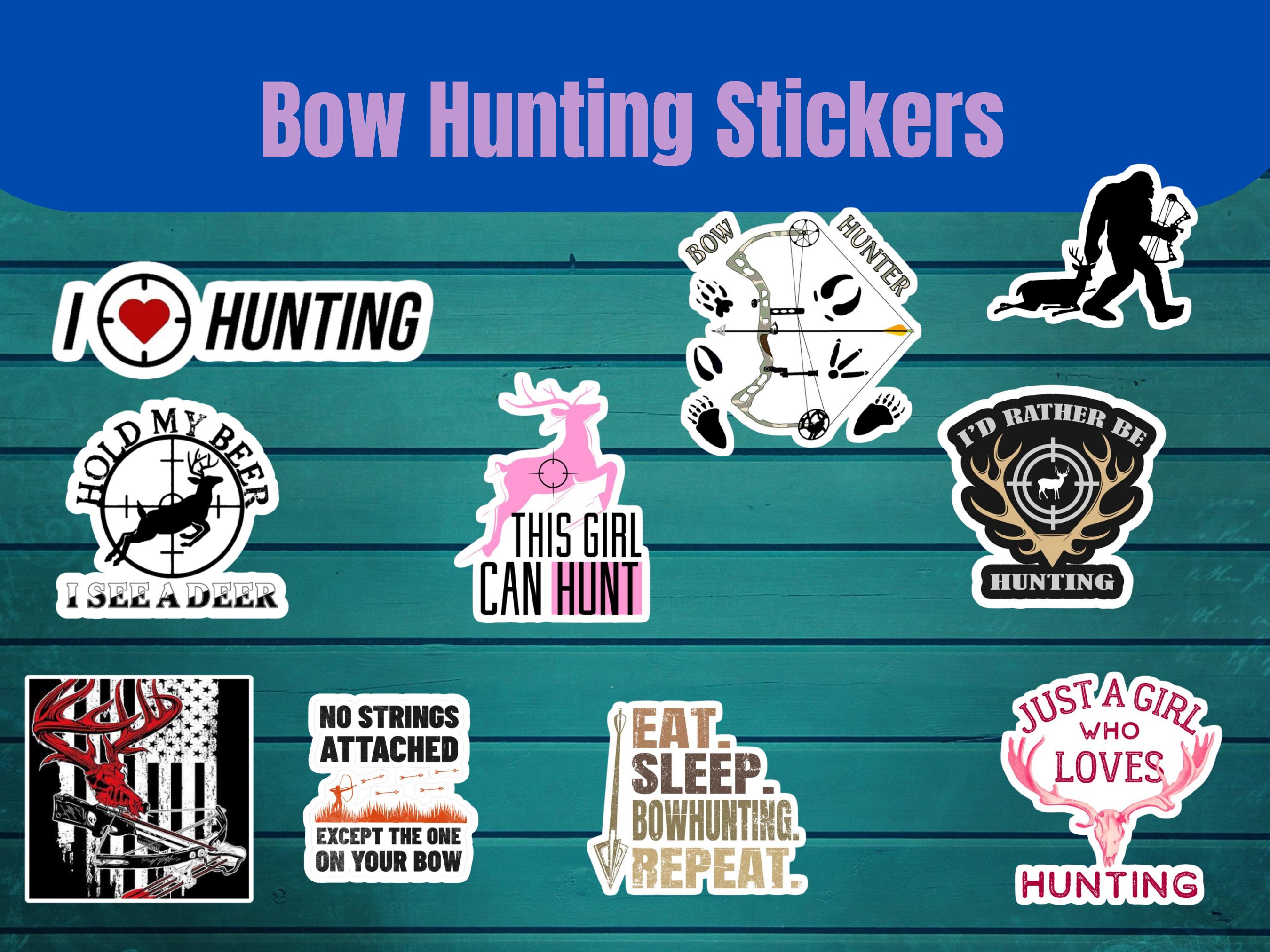 Bow Hunting Sticker | Funny Archer Decal | Bowhunter Gift | Archery ...