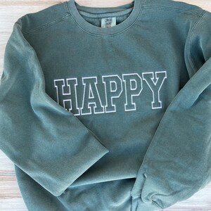 Happy Embroidered Comfort Colors Sweatshirt, Varsity Crewneck, Embroidered Sweatshirt, Positive Crew, Kindness Sweatshirt, Cute Sweatshirt