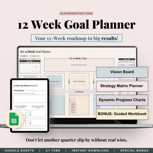 12-tygodniowy planer samodoskonalenia 90-dniowy plan działania Arkusze Google Tygodniowy planer z zeszytem ćwiczeń do wyznaczania celów, zestawem tablic wizualizacyjnych i śledzeniem zadań