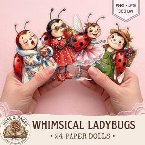Puede incluir: Cuatro personajes de mariquita ilustrados con rasgos humanos, incluyendo una en bata con una taza, una comiendo una fresa, una en tutú y una con una cesta de bayas. El texto dice PNG JPG 300 DPI, ROSE & PAGES WHIMSICAL LADYBUGS 24 PAPER DOLLS.
