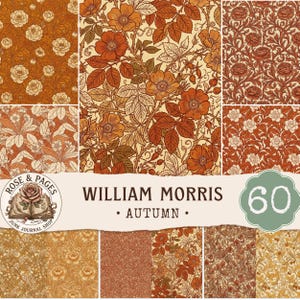 May include: A collection of digital paper patterns featuring William Morris style floral and botanical motifs in shades of orange, rust, and cream. The image includes text reading ROSE & PAGES JUNK JOURNAL SHOP, WILLIAM MORRIS AUTUMN, and 60.