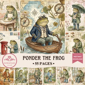 May include: A digital collection titled Ponder the Frog featuring 55 pages of illustrations depicting frogs in various activities, including rowing a boat named The Adventurer, baking, gardening, and mailing letters, set against vintage maps and botanical backgrounds.