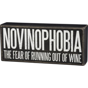 Novinophobia. Hang or Stand Wine Bar Sign,  Wine Decor Gift, Great Wine Gift for Wife, friend. Great Gift with a bottle of wine! Sells out