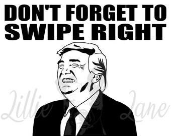 Donald Trump - Desliza el dedo hacia la derecha el día de las elecciones / PNG jpg EPS SVG Archivo Clipart Vector para Cricut o Silhouette Mono