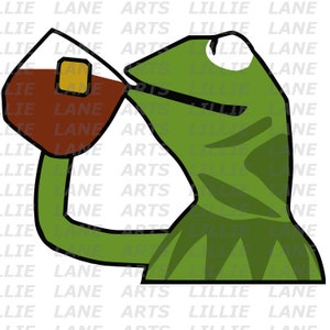 Kermit the Frog - But that&#39;s none of my Business / SVG File Clipart Vector for Cricut or Silhouette