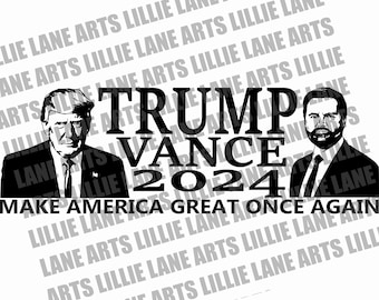 Donald Trump JD Vance 2024 / SVG File Clipart Vector para Cricut o Silhouette / ¡Perfecto para camisetas y calcomanías!