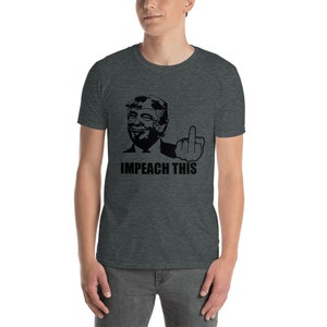 Donald Trump - Destituer ceci | T-shirt unisexe à manches courtes