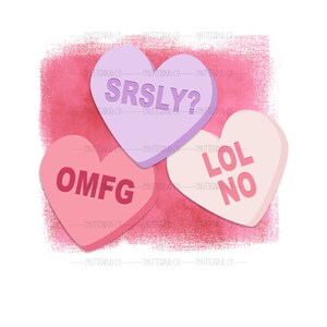 Valentine PNG, Backsplashes, Candy Conversation Hearts, Digital Downloads, Clip Art, Sublimation Designs, Graphics, PNG files