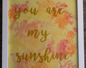 You are my sunshine watercolor painting with quote
