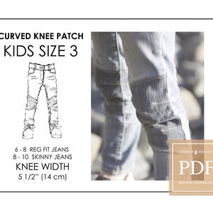Peut inclure: Un dessin au trait noir et blanc d'un jean avec un empiècement de genou incurvé. Le dessin montre l'empiècement sur les deux genoux. Le texte "CURVED KNEE PATCH KIDS SIZE 3" est en haut de l'image. Le texte "6-8 REG FIT JEANS 8-10 SKINNY JEANS KNEE WIDTH 5 1/2" (14 cm)" est en bas de l'image. Une photo d'un jean avec un empiècement de genou incurvé est en arrière-plan.