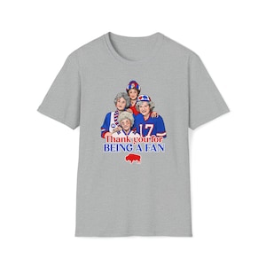 Golden Girls Buffalo Football Buffalo Mafia Unisex Softstyle T-Shirt