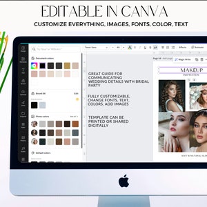 May include: A computer screen showing a Canva template for a bridal party guide. The screen displays the text "EDITABLE IN CANVA" and "MAKEUP INSPIRATION". The template is fully customisable, allowing changes to fonts, text, colours, and images.