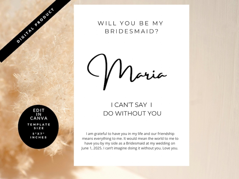 May include: A white card with black text that reads "Will you be my Bridesmaid?" and "Maria" in cursive. The card is 12.7 x 17.8 cm and includes a personal message.