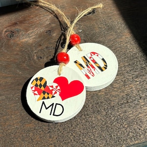 Maryland Flag Ornament, I LOVE Maryland Ornament, Maryland Pride, Wine Tag, Maryland Ornament, Maryland Themed gift