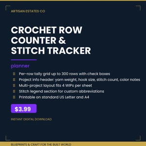 Könnte beinhalten: Ein dunkelblaues digitales Planerblatt mit dem Titel Crochet Row Counter & Stitch Tracker von Artisan Estates Co. Es enthält ein Raster für 300 Reihen, einen Projektinformationskopf, ein Layout für 4 Projekte und eine Legende für Stiche.