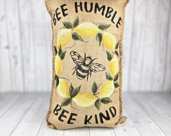 Bee Humble Bee Kind Burlap Pillow: Lemon Summer Porch Decor