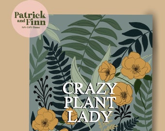 plants / plant print / crazy plant lady / digital illustration / artwork / print / green / yellow flowers / a4 / art / nature / fun