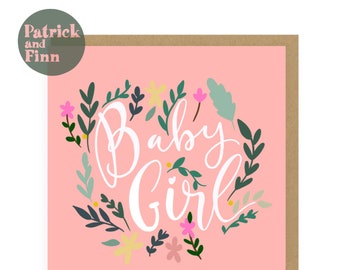 Baby / Girl / pink / greeting / card / baby daughter / flower / granddaughter / blank inside / new arrival / new mummy / new daddy / family