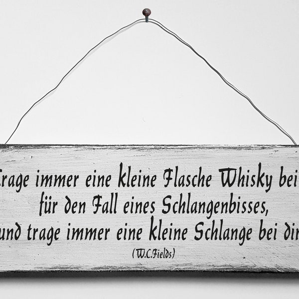 Whisky Weisheit Sprüche Deko Türschild Retro Shabby Style Handarbeit Handgemacht