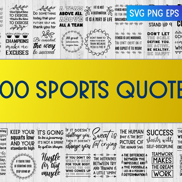 100 SVG Sports Quotes, GYM fitness and workout. Sport Bundle Sayings SVG, png. Cricut, commercial use. Cut files.