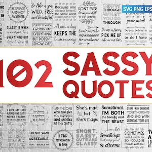 102 citazioni Sassy SVG, detti divertenti ed esilaranti. Pacchetto sfacciato e accattivante, detti. SVG, png, Eps, Dxf. File di taglio commerciale Cricut