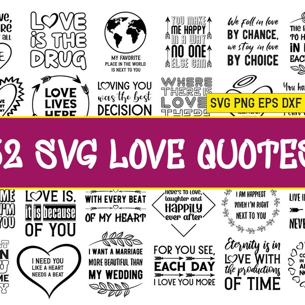 32 SVG Quotes about Wedding Love romantic feelings Sayings. Valentine's day Bundle, SVG, png, dxf EPS10 jpeg files. Commercial use