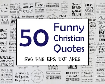 50 Funny Christian Sayings SVG. Scripture Quotes Bundle Jesus. SVG, png, dxf EPS10 jpeg files format for crafters. Commercial use printable