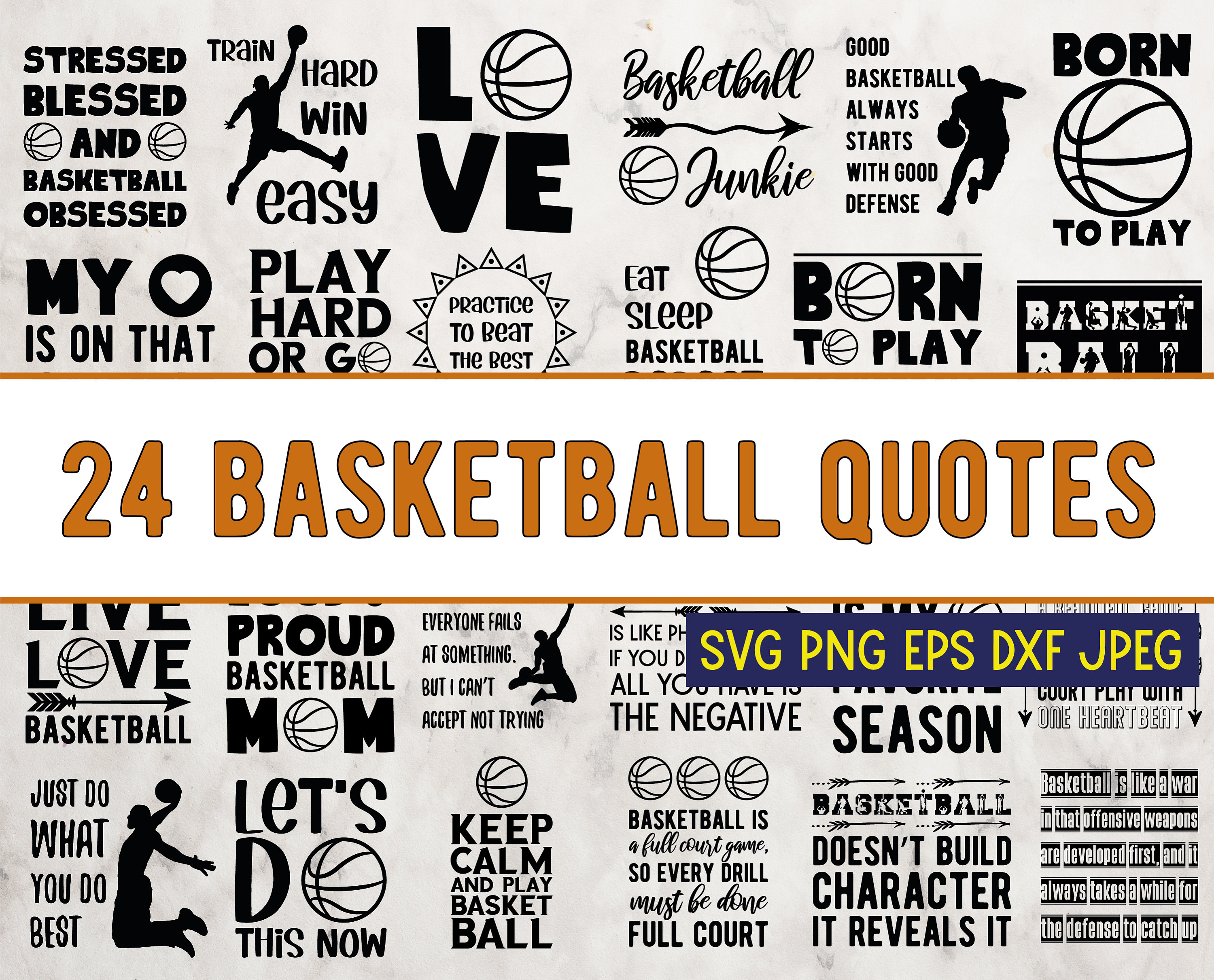 24 SVG Basketball Quotes and Sayings. Born to Play Basketball & Mom